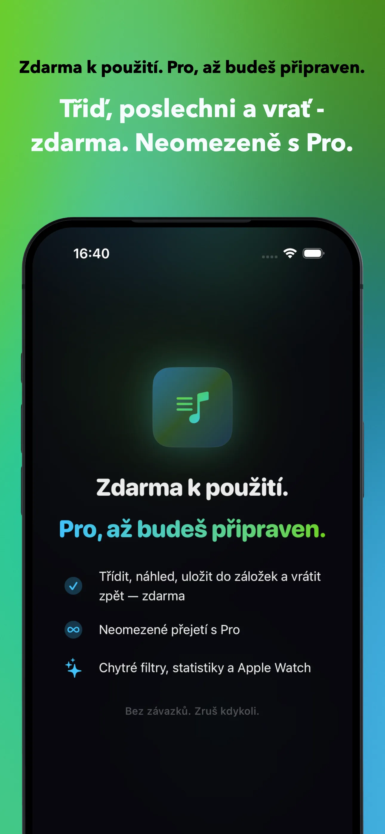 Zdarma k použití. Pro, až budeš připraven.