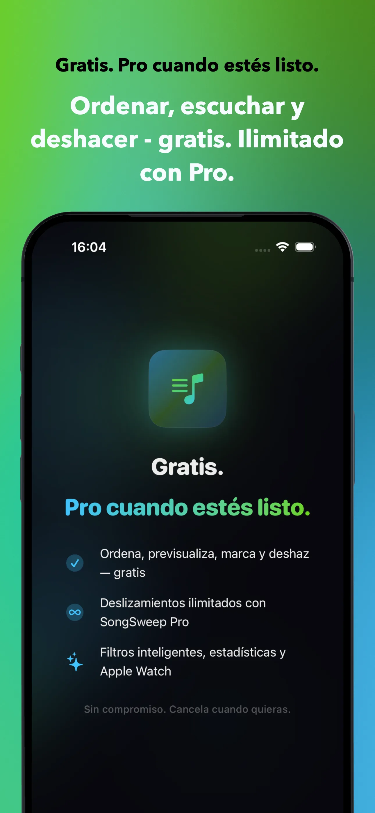Gratis. Pro cuando estés listo.