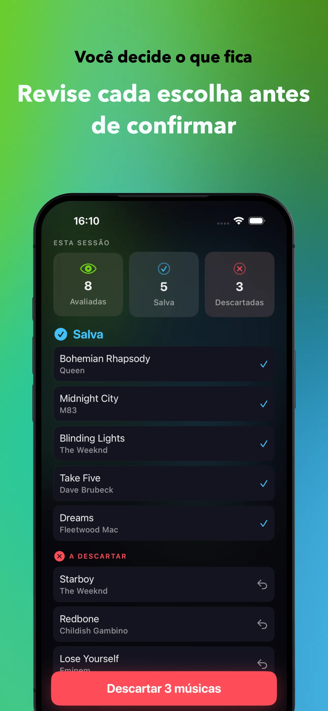 Você decide o que fica